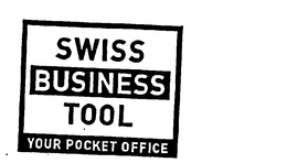 SWISS BUSINESS TOOL YOUR POCKET OFFICE trademark