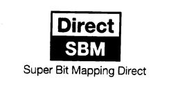 DIRECT SBM SUPER BIT MAPPING DIRECT trademark