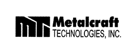 MTI METALCRAFT TECHNOLOGIES, INC. trademark