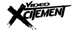 VIDEO XCITEMENT trademark