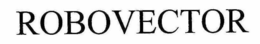 ROBOVECTOR trademark