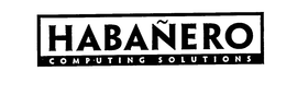 HABANERO COMPUTING SOLUTIONS trademark