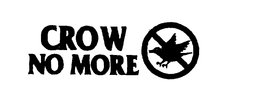 CROW NO MORE trademark