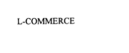 L-COMMERCE trademark