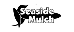 SEASIDE MULCH trademark