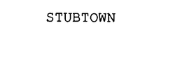 STUBTOWN trademark
