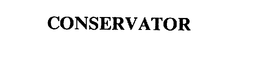 CONSERVATOR trademark