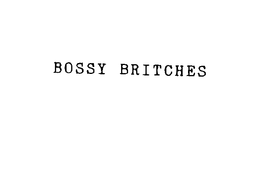 BOSSY BRITCHES trademark