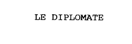 LE DIPLOMATE trademark