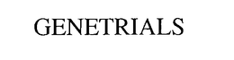 GENETRIALS trademark