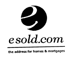 ESOLD.COM THE ADDRESS FOR HOMES & MORTGAGES trademark