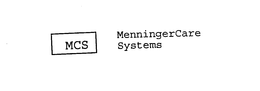 MCS MENNINGERCARE SYSTEMS trademark