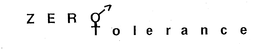 ZERO TOLERANCE trademark