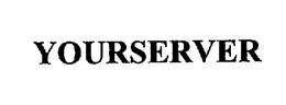 YOURSERVER trademark