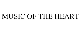 MUSIC OF THE HEART trademark