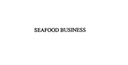 SEAFOOD BUSINESS trademark