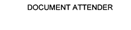 DOCUMENT ATTENDER trademark