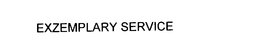 EXZEMPLARY SERVICE trademark