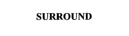 SURROUND trademark