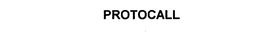 PROTOCALL trademark