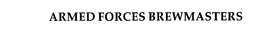 ARMED FORCES BREWMASTERS trademark