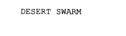 DESERT SWARM trademark