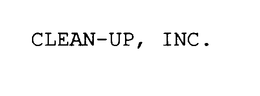 CLEAN-UP, INC. trademark
