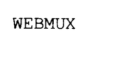 WEBMUX trademark