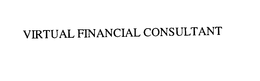 VIRTUAL FINANCIAL CONSULTANT trademark