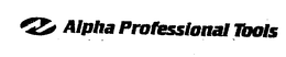 ALPHA PROFESSIONAL TOOLS trademark