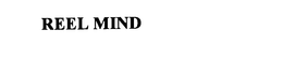REEL MIND trademark