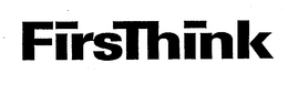FIRSTHINK trademark
