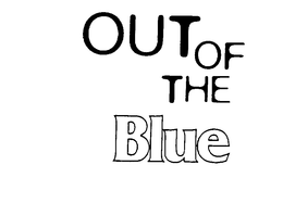 OUT OF THE BLUE trademark