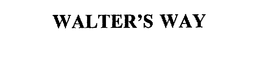 WALTER'S WAY trademark