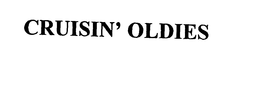 CRUISIN' OLDIES trademark