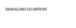 SIGNALING GUARDIAN trademark