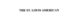 THE ST. LOUIS AMERICAN trademark