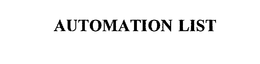AUTOMATION LIST trademark