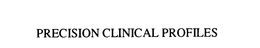 PRECISION CLINICAL PROFILES trademark