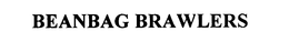 BEANBAG BRAWLERS trademark