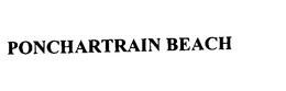 PONTCHARTRAIN BEACH trademark