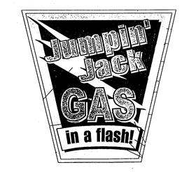 JUMPIN' JACK GAS IN A FLASH! trademark