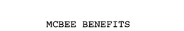MCBEE BENEFITS trademark