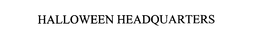 HALLOWEEN HEADQUARTERS trademark