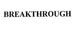 BREAKTHROUGH trademark