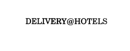 DELIVERY@HOTELS trademark