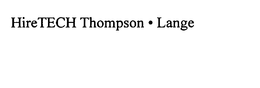 HIRETECH THOMPSON LANGE trademark