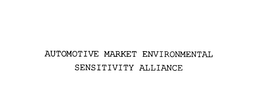 AUTOMOTIVE MARKET ENVIRONMENTAL SENSITIVITY ALLIANCE trademark
