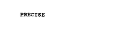 PRECISE trademark