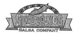 SERRANOS SALSA COMPANY trademark